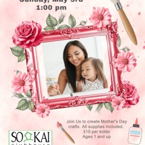 Craft for your Mom May 3rd 1pm